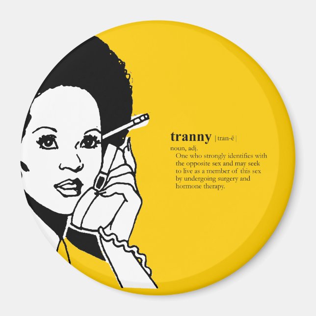 IMÁN TRANNNY (Frente)