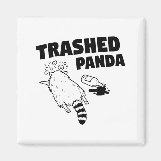 Imán Trashed Panda, Funny Drunk Raccoon, Funny Trash Pa (Frente)