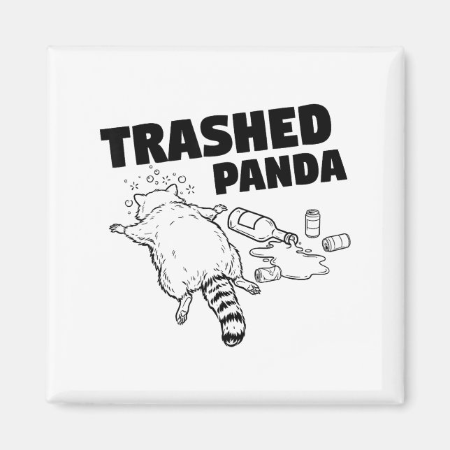 Imán Trashed Panda Funny Drunk Racoon  (Frente)