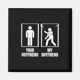 Imán Traslado de tu novio Mi novio Funny Badminto