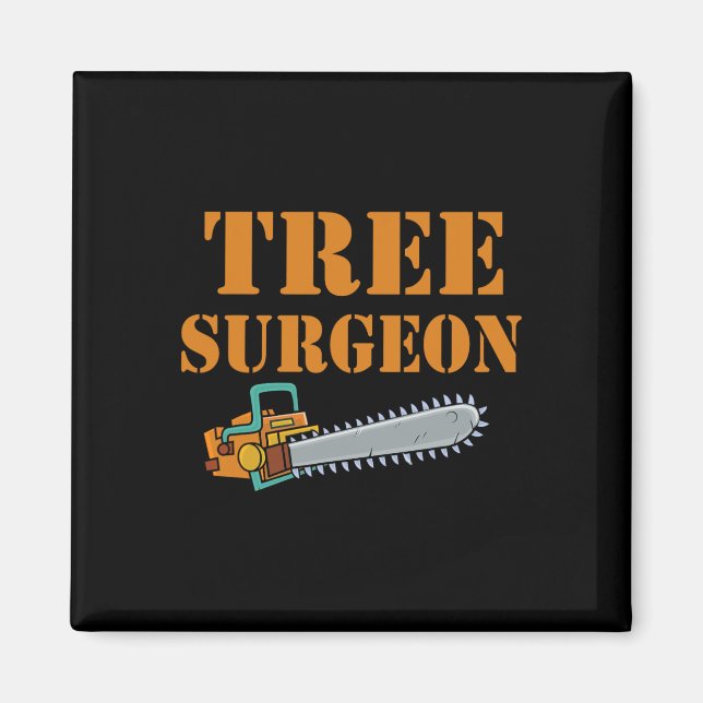 Imán Tree Surgeon Arborist Lumberjack Tree Climber Tree (Frente)