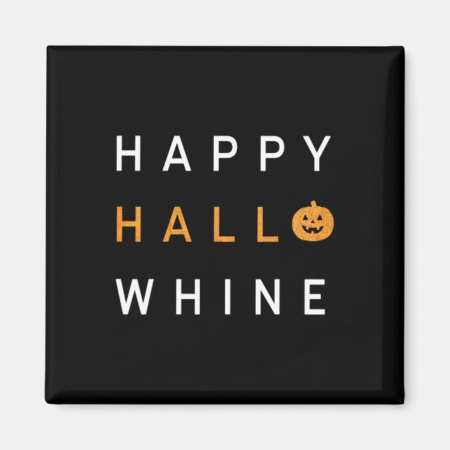 Imán Trendy Halloween Happy Hello Whine (Frente)