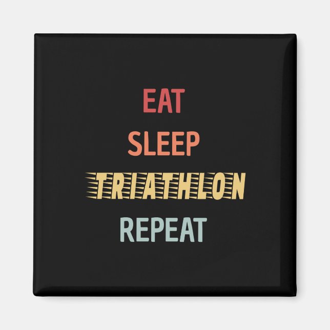 Imán Triatlón - Come Duerme Triatlón Repite (Frente)