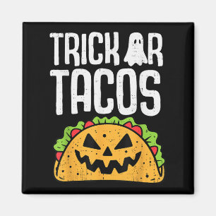 Imán Trick Or Tacos Halloween Mexicanos Costumbres De C