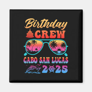 Imán Tripulación de cumpleaños en Cabo San Lucas Crucer