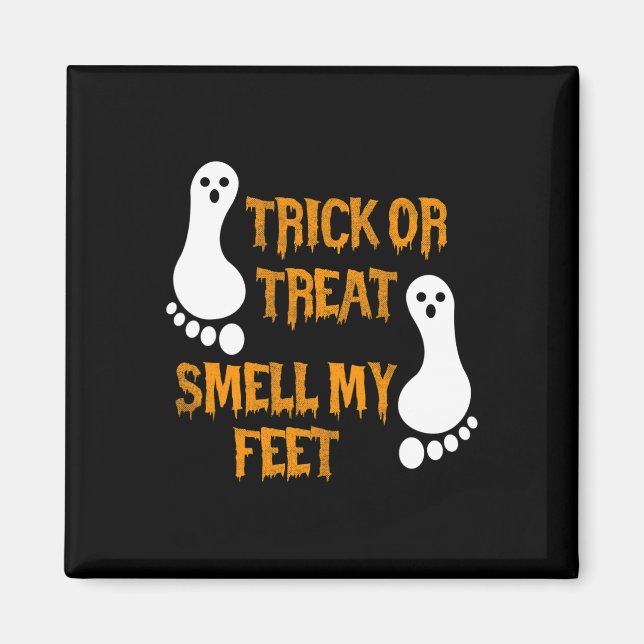Imán Truco divertido o trato oler mis pies Halloween (Frente)