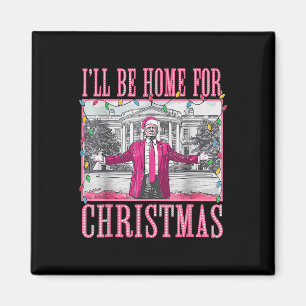 Imán Trump 2024 Estaré en casa para los Navidades Santa