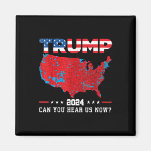 Imán Trump 2024 Nos Puede Escuchar Ahora Mapa De 2024