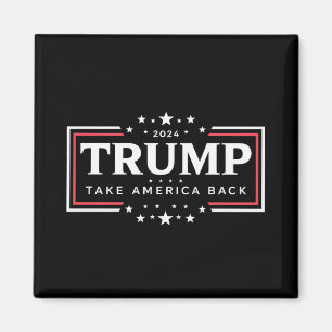 Imán Trump 2024: Recuperar a Estados Unidos