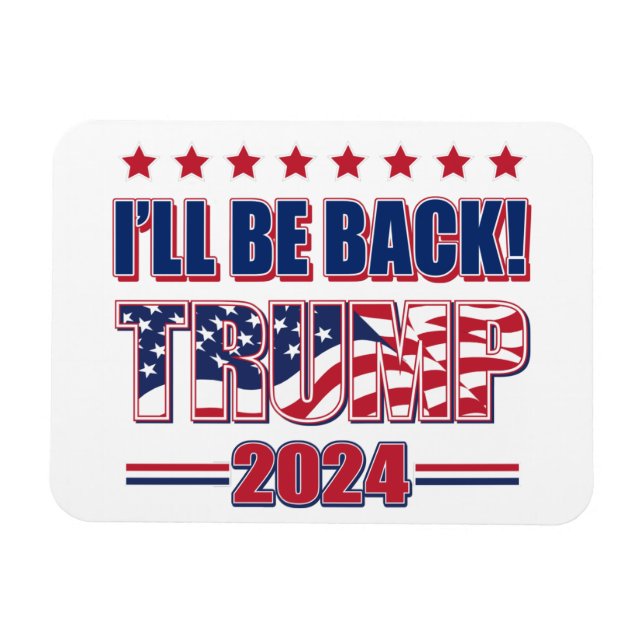 Imán Trump 2024 regresará (Horizontal)