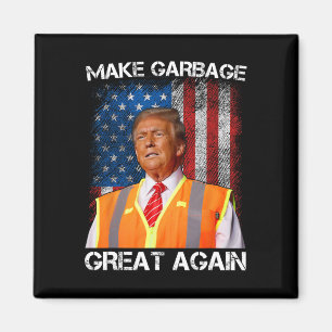 Imán Trump 2025 Haz que la basura sea genial de nuevo D