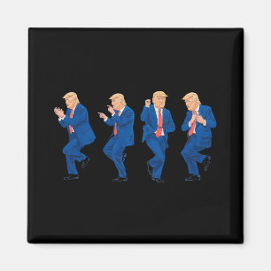 Imán Trump 45 47 Baile Divertido Bailando Presidente Es