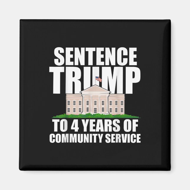 Imán Trump A 4 Años De Servicio Comunitario 2 (Frente)