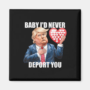 Imán Trump Baby Nunca Te Deportaría Graciosamente
