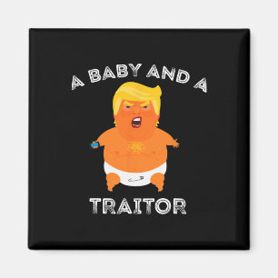 Imán Trump Baby Y Un Traidor