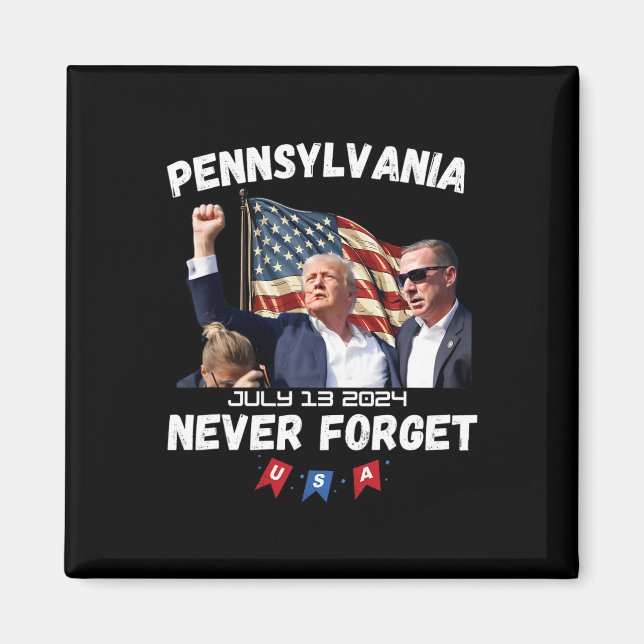 Imán Trump Butler Pennsylvania nunca se olvida (Frente)