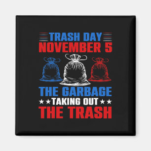 Imán Trump: Día de la basura