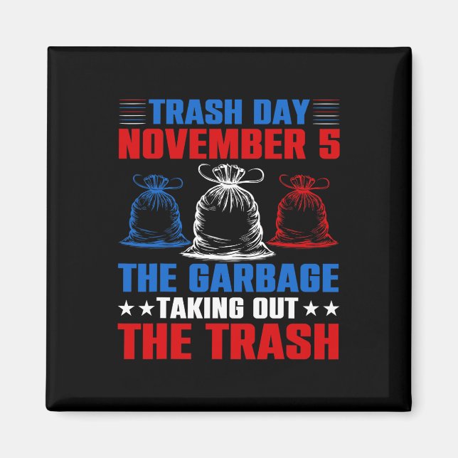 Imán Trump: Día de la basura (Frente)