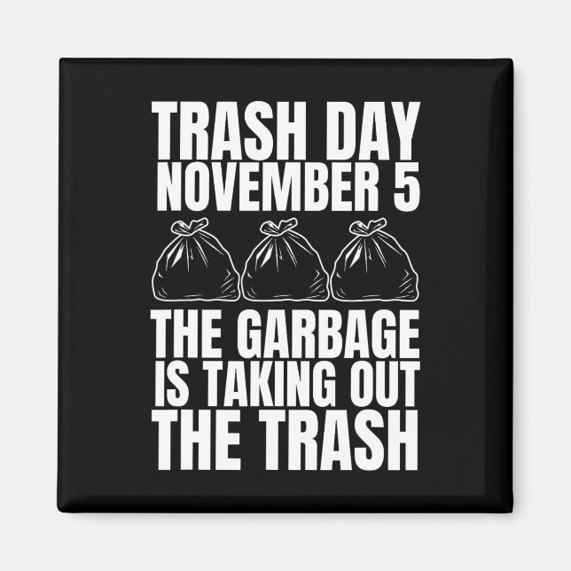 Imán Trump: Día de la basura (Frente)