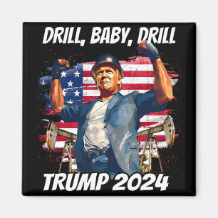 Imán Trump Drill Baby Drill Trump 2024 