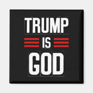 Imán Trump es Dios Divertido Trump es Dios