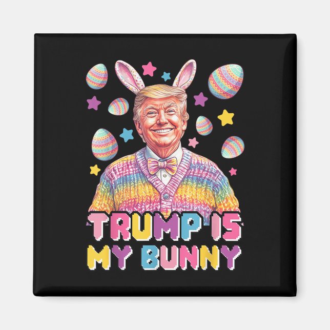 Imán Trump es mi conejito - Divertidos oídos de los con (Frente)