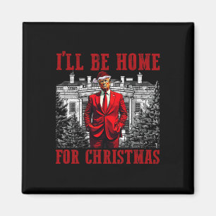Imán Trump gracioso retro Estaré en casa de Cristo