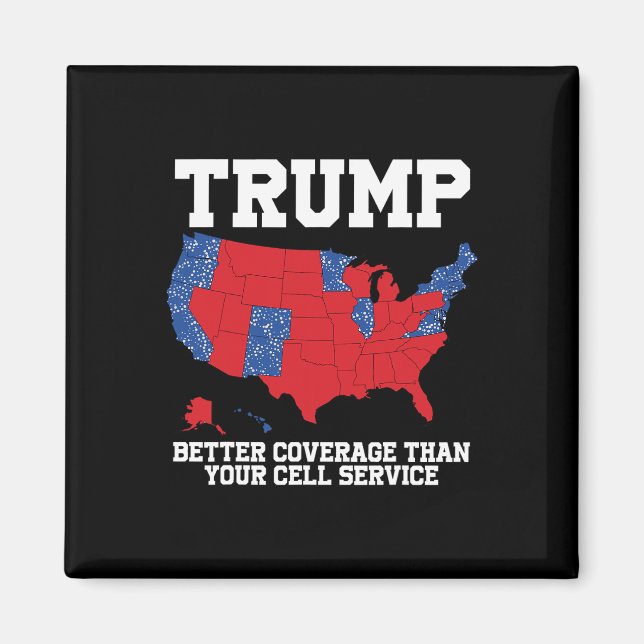 Imán Trump Mejor Cobertura Que El Servicio Móvil (Frente)