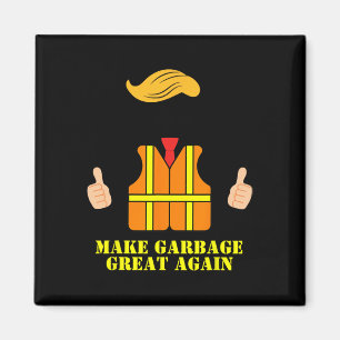 Imán Trump Naranja Vest vuelve a hacer grande a Garbyge