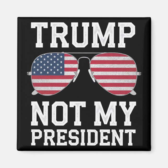 Imán Trump no es mi presidente contra Trump (Frente)