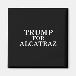 Imán Trump Para Prisión De Alcatraz Político Anti Donal