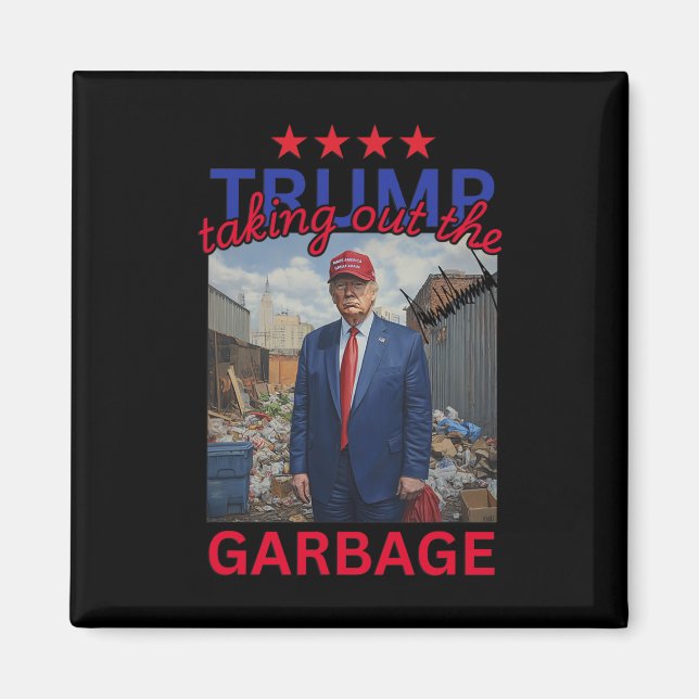 Imán Trump Sacando A Trump El Divertido Garbyge 2024 (Frente)