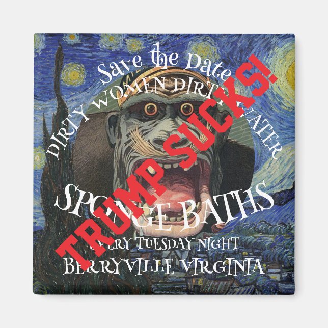 Imán Trump SALVA LA FECHA BAÑOS DE ESPONJA SUCIA DE MUJ (Frente)