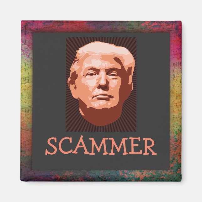 Imán Trump Scammer Magnet (Frente)