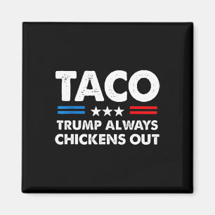 Imán Trump Siempre se Rinde Taco Comercio Meme Divertid
