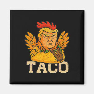 Imán Trump Siempre se Rinde Vamos a Taco Divertido 3