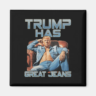 Imán Trump Tiene Grandes Jeans Divertido Gráfico Retro 
