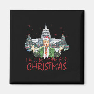 Imán Trump volveré a casa para Navidad divertida Navida