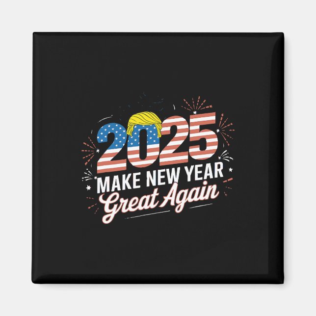Imán Trump vuelve a hacer grande el año nuevo feliz Año (Frente)