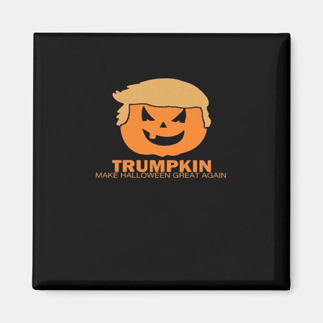 Imán Trumpkin - Haz que Halloween sea grande otra vez (Frente)
