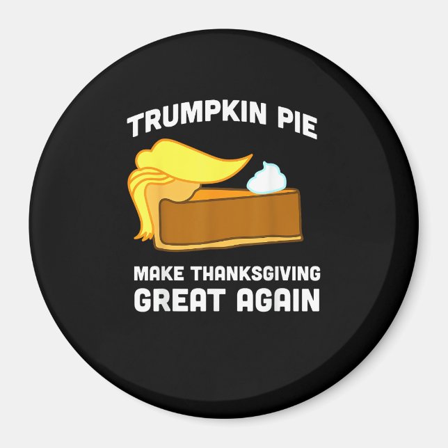 Imán Trumpkin Pie hace que el día de Acción de Gracias  (Frente)