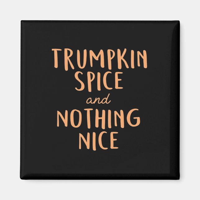 Imán Trumpkin Spice Nice (Frente)