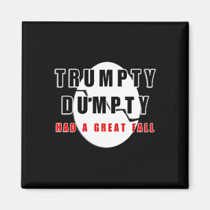 Imán Trumpty Dumpty Tuvo Una Gran Caída Graciosa De Hue