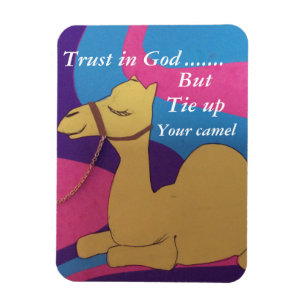Imán Trust in God but tie up your camel magnet