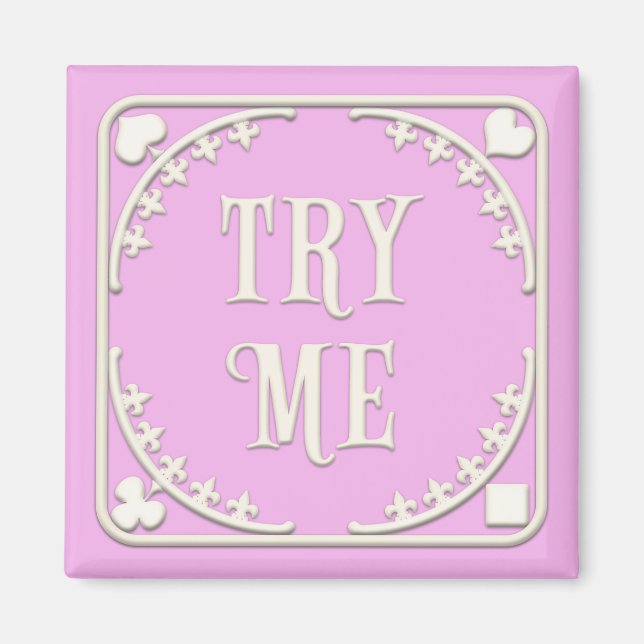 Imán "Try Me" Wonderland Tea Fiesta Enticing Pink (Frente)