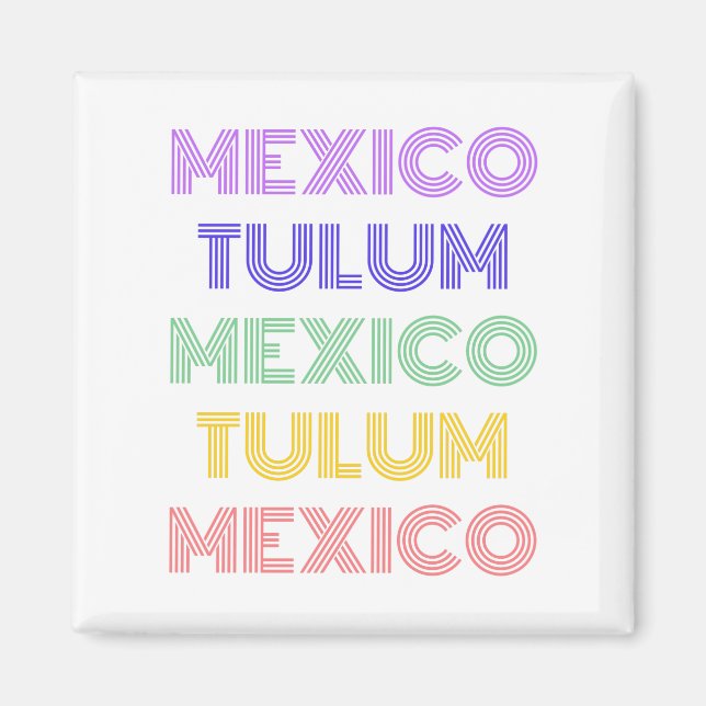 Imán Trypografía retro de México Tulum (Frente)