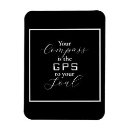 Imán 'Tu brújula es la frase GPS a tu alma'