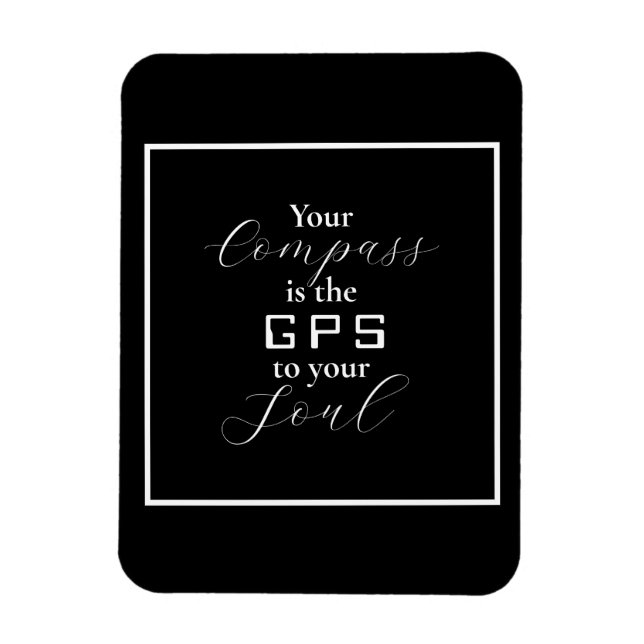Imán 'Tu brújula es la frase GPS a tu alma' (Vertical)