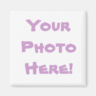 Imán ¡Tu foto aquí!