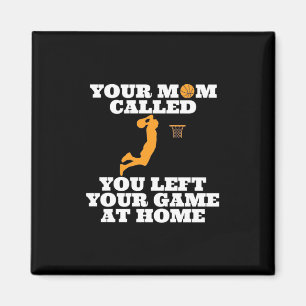 Imán Tu mamá llamó al básquetbol